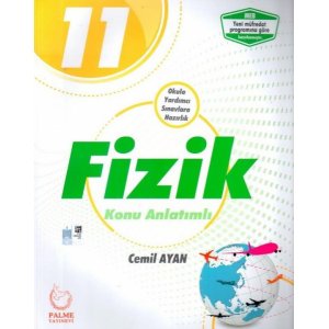 Palme Yay�nlar� 11. S�n�f Fizik Konu Anlat�ml�