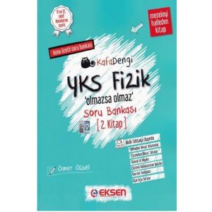 Eksen Yaynclk YKS Kafadengi Olmazsa Olmaz Fizik Soru Bankas 2. Kitap