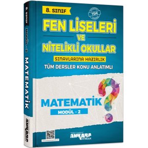 Ankara Yaynclk 8. Snf Matematik Fen Liseleri ve Nitelikli Okullar Konu Anlatml Modl 2