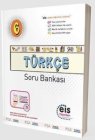 Eis Yayınları 6. Sınıf Türkçe Soru Bankası