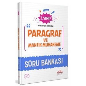 Editr Yaynlar 3. Snf Paragraf ve Mantk Muhakeme Soru Bankas