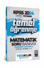 Yediiklim Yaynlar 2025 KPSS Genel Yetenek Matematik Temel renme Tamam zml Soru Bankas