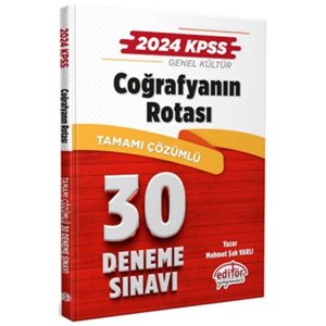 Editr Yaynlar 2024 KPSS Corafyann Rotas Tamam zml 30 Deneme Snav